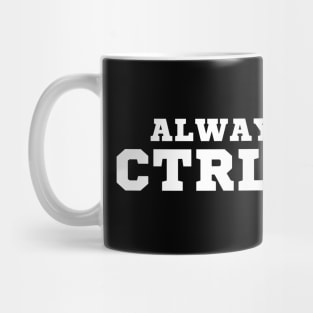 always save Mug